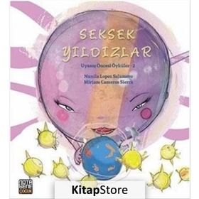 Seksek Yıldızlar - Uyanış Öncesi Öyküler 2 - Nunila Lopez Salamero Miriam Cameros Sierra