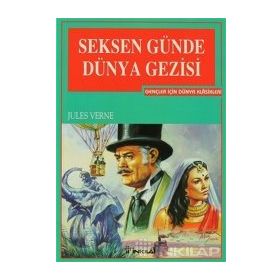 SEKSEN GÜNDE DÜNYA GEZISI - JULES VERNE (ISBN:9789755018560)