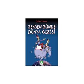 SEKSEN GÜNDE DÜNYA GEZISI - JULES VERNE