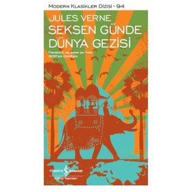 SEKSEN GÜNDE DÜNYA GEZISI - JULES VERNE