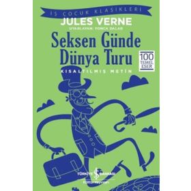 SEKSEN GÜNDE DÜNYA TURU - JULES VERNE (ISBN:9789756387573)