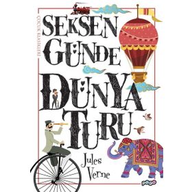 SEKSEN GÜNDE DÜNYA TURU - JULES VERNE (ISBN:9789756387573)