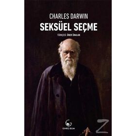 Seksüel Seçme - Charles Darwin