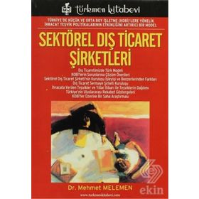 SEKTÖREL DIŞ TICARET ŞİRKETLERİ - MEHMET MELEMEN