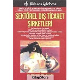 SEKTÖREL DIŞ TICARET ŞİRKETLERİ - MEHMET MELEMEN