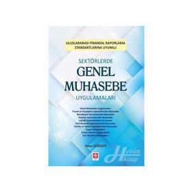 Sektörlerde Genel Muhasebe Uygulamaları - Yaser Gürsoy