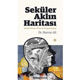 Seküler Aklın Haritası - Haccac Ali
