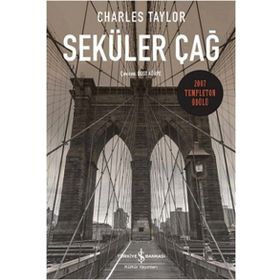 Seküler Çağ - Charles Taylor