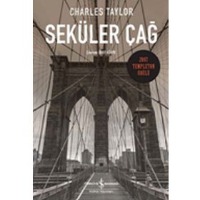 Seküler Çağ - Charles Taylor