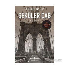Seküler Çağ - Charles Taylor