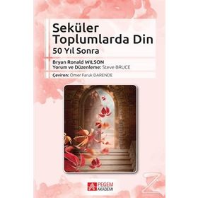 Seküler Toplumlarda Din - Steve Bruce
