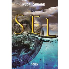 Sel - Hüdai Çakmak