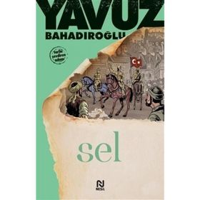 SEL - YAVUZ BAHADIROĞLU