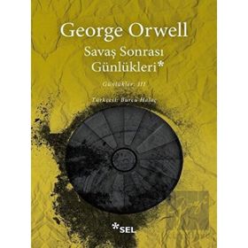 Sel Yayıncılık Savaş Sonrası Günlükleri - Günlükler 3