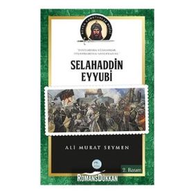 Selahaddin Eyyubi - Büyük Komutanlar Dizisi - Ali Murat Seymen