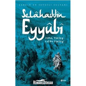 Selahaddin Eyyubi - Cemal Toksoy