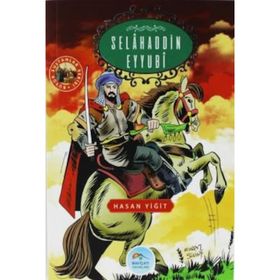SELAHADDİN EYYUBİ - HÜSEYİN KARATAY (ISBN:9799753621136)