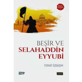 Selahaddin Eyyubi - Hüseyin Karatay