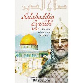 Selahaddin Eyyubi - İhsan Süreyya Sırma