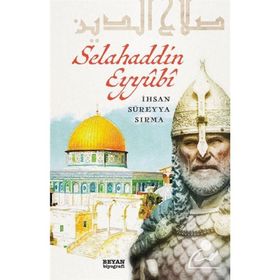 Selahaddin Eyyubi - İhsan Süreyya Sırma