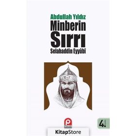Selahaddin Eyyübi - Minberin Sırrı - Abdullah Yıldız