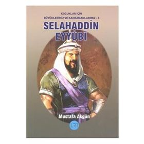 Selahaddin Eyyubi - Mustafa Akgün