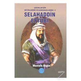Selahaddin Eyyubi - Mustafa Akgün