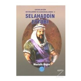 Selahaddin Eyyubi - Mustafa Akgün
