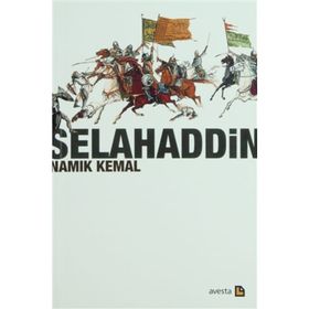 SELAHADDIN KUDRETLI SULTAN VE İSLAMIN BÜTÜNLEŞTİRİCİSİ - STANLEY LANE POOLE