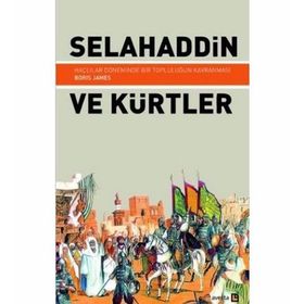 SELAHADDIN VE KÜRTLER - BORIS JAMES