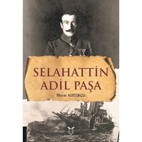 Selahattin Adil Paşa Murat Kütükçü