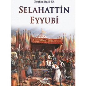 Selahattin Eyyubi - İbrahim Halil Er