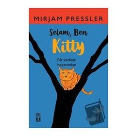 Selam, Ben Kitty - Mirjam Pressler