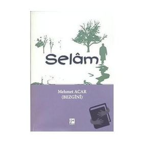 Selam - Mehmet Acar