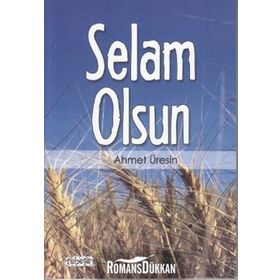 SELAM OLSUN - AHMET ÜRESİN