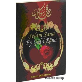 SELAM SANA EY GÜLI RANA PEYGAMBERIMIZ BÖYLE SEVILIR - BÜŞRA İLHAM