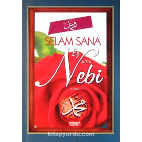 SELAM SANA EY NEBI - SENAI DEMIRCI