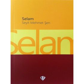Selam - Seyit Mehmet Şen