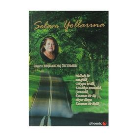 Selam Yollarına - Nesrin Beşkardeş Öktemer