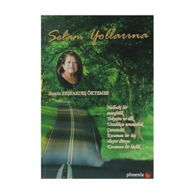Selam Yollarına - Nesrin Beşkardeş Öktemer