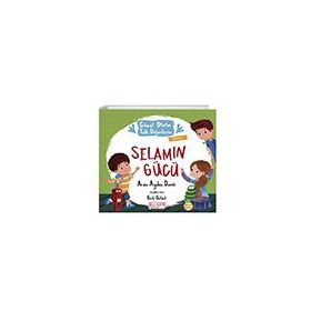 Selamın Gücü - Güzel Dinim Tatlı Değerlerim - Arzu Aydos Demir