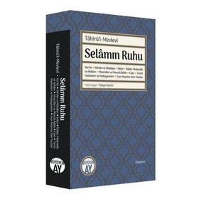 Selamın Ruhu - Tahirül Mevlevi
