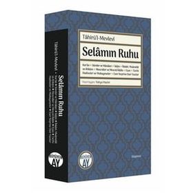 Selamın Ruhu - Tahirül Mevlevi