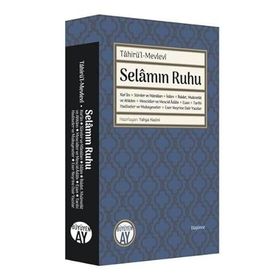 Selamın Ruhu - Tahirül Mevlevi