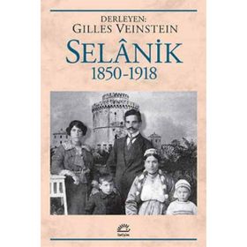 Selanik 1850 -1918 - Derleme
