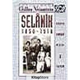 Selanik 1850-1918 - Gilles Veinstein