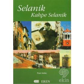 SELANIK KAHPE SELANIK - FUAT ANDIÇ