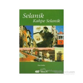 SELANIK KAHPE SELANIK - FUAT ANDIÇ