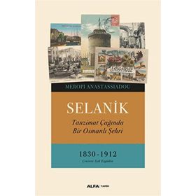 Selanik - Mark Mazower