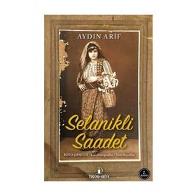 Selanikli Saadet - Aydın Arif